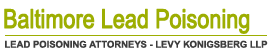 lead poisoning Law Firm | Levy Konigsberg LLP